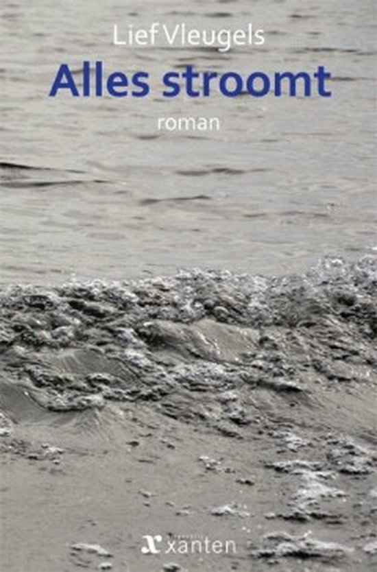 Alles stroomt – Lief Vleugels